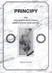 kniha Principy, aneb, Proč a jak umírá západní civilizace příklad na brněnské katedře politologie, Šimon Ryšavý 2008