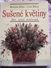 kniha Sušené květiny Sběr, sušení, aranžování, Gemini 1992