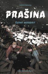 kniha Prašina 2. - Černý merkurit, Paseka 2019