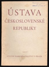 kniha Ústava Československé republiky ze dne 9. května 1948 s úvodem a důvodovou zprávou, Státní nakladatelství 1950