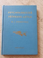 kniha Psychologická příprava letce, Naše vojsko 1977