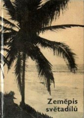 kniha Zeměpis světadílů Učebnice pro pedagog. fakulty, SPN 1967