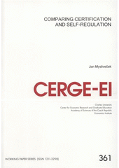 kniha Comparing certification and self-regulation, CERGE-EI 2008