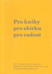 kniha Pro knihy pro sbírku pro radost XVI. Trienále českého ex libris 2020, Památník národního písemnictví 2020