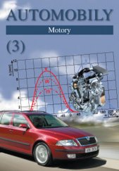 kniha Automobily (3.) - Motory, Avid 2016