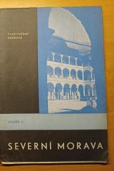 kniha  Severní Morava Vlastivědný sborník, Vlastivědné muzeum Šumperk 1965