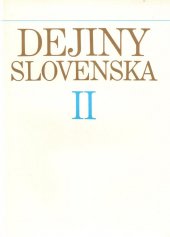 kniha Dejiny Slovenska II. - (1526 - 1848), Veda 1987