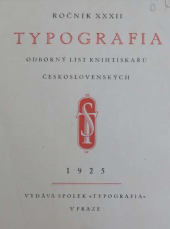 kniha Typografia Odborný list československých knihtiskařů, Spolek Typografia 1925