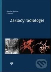 kniha Základy radiologie, Univerzita Palackého v Olomouci 2015