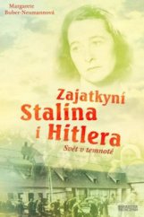 kniha Zajatkyní Stalina i Hitlera svět v temnotě, Barrister & Principal 2011