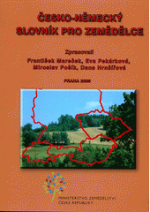 kniha Česko-německý slovník pro zemědělce, Ministerstvo zemědělství 2005