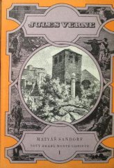 kniha Matyáš Sandorf nový hrabě Monte Christo II., Albatros 1981
