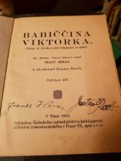 kniha Babiččina Viktorka Obr. ze živ. o 5 jedn. se zpěvy, Ústř. nakladat. a knihkup. učitelstva čsl. 1923