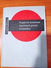 kniha Vzpěrná únosnost kovových prutů a nosníků, Československá akademie věd 1962