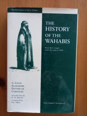 kniha The History of the Wahabis from their origin until the end of 1809, Garnet Publishing Ltd 1995