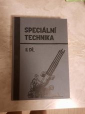 kniha Speciální technika 2. díl, Federální ministerstvo všeobecného strojírenství Praha 1976