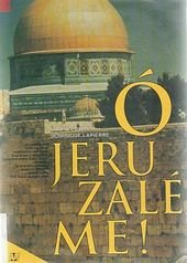 kniha Ó Jeruzaléme!, Nakladatelství Lidové noviny 1993