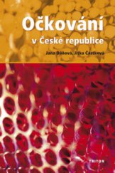 kniha Očkování v České republice, Triton 2008