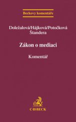 kniha Zákon o mediaci. Komentář, C. H. Beck 2013