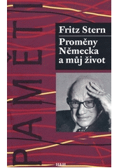 kniha Proměny Německa a můj život, H & H 2011