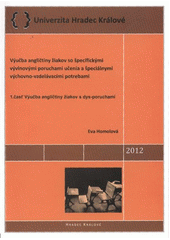 kniha Výučba angličtiny žiakov so špecifickými vývinovými poruchami učenia a špeciálnymi výchovno-vzdelávacími potrebami., Gaudeamus 2012