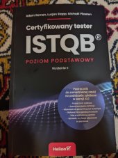 kniha Certifikowany tester ISTQB Poziom podstawowy, Helion S A 2024