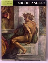 kniha Michelangelo Great Artists Collection Volume 17, Encyclopedia Britannica 1972