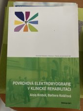 kniha Povrchová elektromyografie v klinické rehabilitaci, Univerzita Palackého v Olomouci 2011