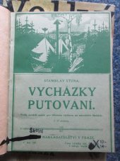 kniha Vycházky - putování příručka podle nových osnov pro tělesnou výchovu na národních školách Československé republiky, Státní nakladatelství 1927