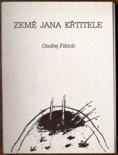 kniha Země Jana Křtitele 1979-1988, Fokus 1990