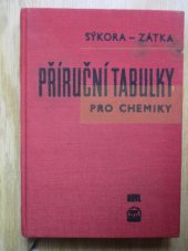 kniha Příruční tabulky pro chemiky Určeno pro chemiky v prům. a výzkum. laboratořích a stud. prům. a vys. škol chem., SNTL 1960