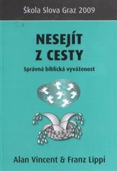 kniha Nesejít z cesty správná biblická vyváženost, Juda 2010