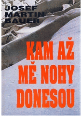 kniha Kam až mě nohy donesou, Naše vojsko 1994