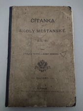 kniha Čítanka pro školy měšťanské. III, Císařský královský školní knihosklad 1905