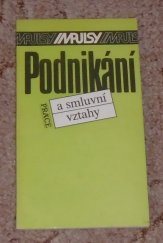 kniha Podnikání a smluvní vztahy, Práce 1989