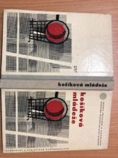 kniha Košíková mládeže, Sportovní a turistické nakladatelství 1965