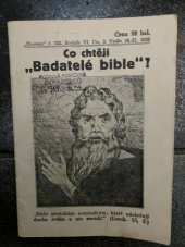 kniha Co chtějí "Badatelé bible"?, Exerciční dům 1932