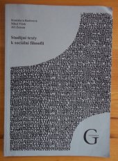 kniha Studijní texty k sociální filosofii, Gaudeamus 2005