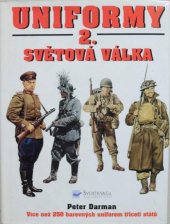 kniha Uniformy - 2. světová válka, Svojtka & Co. 1999