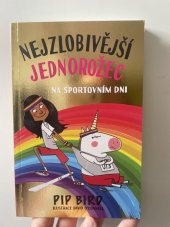 kniha Nejzlobivější jednorožec na sportovním dni, Svojtka 2020