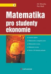 kniha Matematika pro studenty ekonomie, Grada 2010