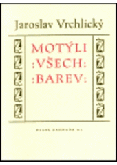 kniha Motýli všech barev, Vetus Via 2001