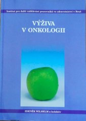 kniha Výživa v onkologii, Institut pro další vzdělávání pracovníků ve zdravotnictví 2001