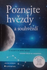 kniha Poznejte hvězdy a souhvězdí  Co najdete na noční obloze / Lexikon všech 88 souhvězdí, Grada 2021