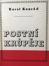 kniha Postní krůpěje [Aforismy a poznámky o umění], Melantrich 1945