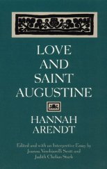 kniha Love and Saint Augustine, University of Chicago Press 1998