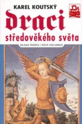 kniha Draci středověkého světa, Mladá fronta 2005