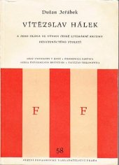 kniha Vítězslav Hálek a jeho úloha ve vývoji české literární kritiky 19. století, SPN 1959