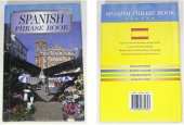 kniha ENGLISH-SPANISH SPANISH-ENGLISH SPANISH PHRASE BOOK, Někdo 2015