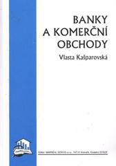 kniha Banky a komerční obchody, Marreal servis 2010